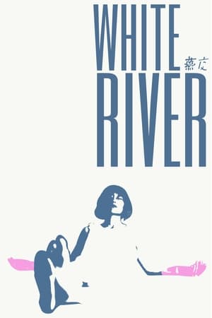 Nonton Film White River (2023) Terbaru
