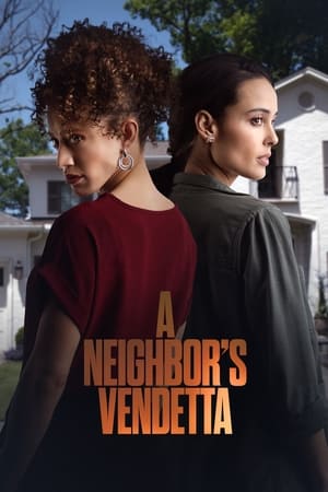 Nonton Film A Neighbor’s Vendetta (2023) Terbaru Nonton Film A Neighbor’s Vendetta (2023) Terbaru