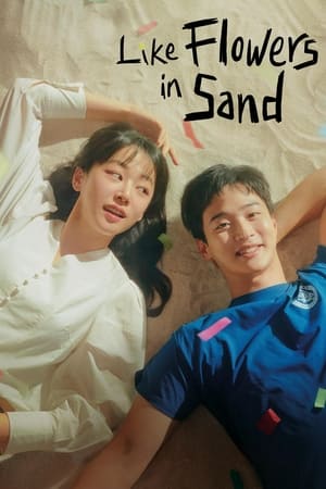 Nonton Film Like Flowers in Sand (2023) Terbaru Nonton Film Like Flowers in Sand (2023) Terbaru