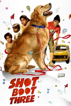Nonton Film Shot Boot Three (2023) Terbaru