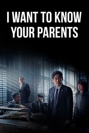 Nonton Film I Want to Know Your Parents (2022) Terbaru Nonton Film I Want to Know Your Parents (2022) Terbaru