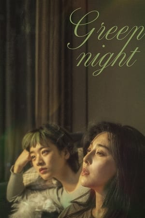Nonton Film Green Night (2023) Terbaru Nonton Film Green Night (2023) Terbaru