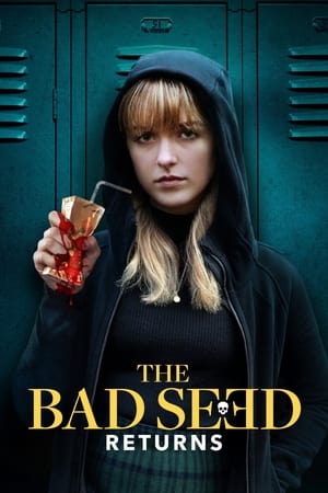 Nonton Film The Bad Seed Returns (2022) Terbaru Nonton Film The Bad Seed Returns (2022) Terbaru
