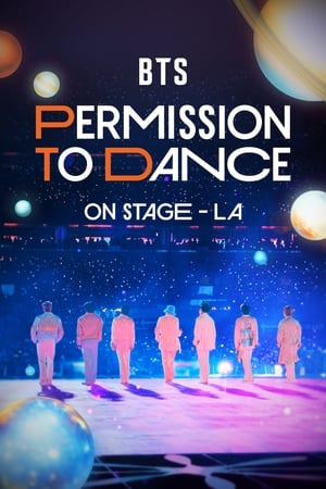 Nonton Film BTS: Permission to Dance on Stage – LA (2022) Terbaru Nonton Film BTS: Permission to Dance on Stage – LA (2022) Terbaru