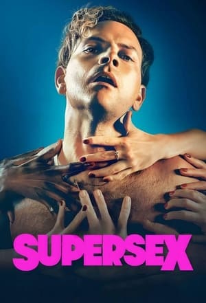 Nonton Film Supersex (2024) Terbaru Nonton Film Supersex (2024) Terbaru