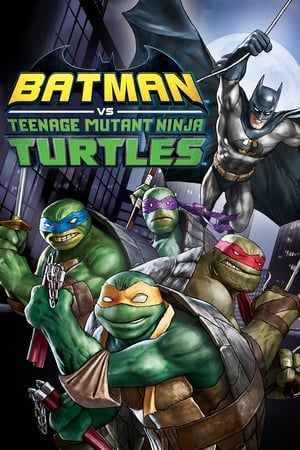 Nonton Film Batman vs Teenage Mutant Ninja Turtles (2019) Terbaru Nonton Film Batman vs Teenage Mutant Ninja Turtles (2019) Terbaru