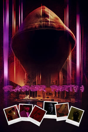 Nonton Film Slasher Party (2019) Terbaru Nonton Film Slasher Party (2019) Terbaru