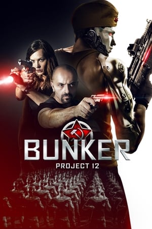 Nonton Film Bunker: Project 12 (2016) Terbaru