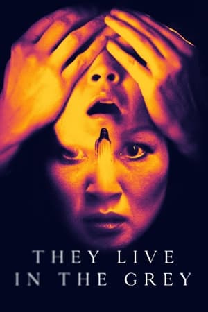 Nonton Film They Live in the Grey (2022) Terbaru Nonton Film They Live in the Grey (2022) Terbaru