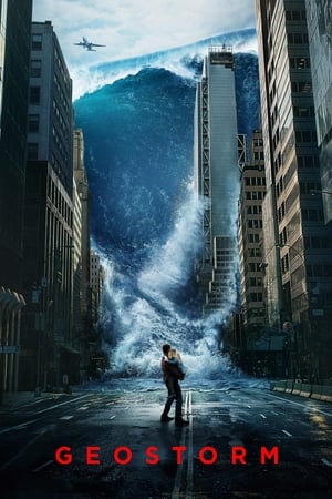 Nonton Film Geostorm (2017) Terbaru Nonton Film Geostorm (2017) Terbaru