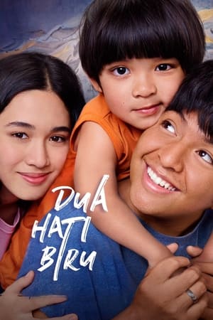 Nonton Film Dua Hati Biru (2024) Terbaru Nonton Film Dua Hati Biru (2024) Terbaru