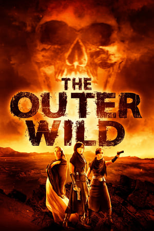 Nonton Film The Outer Wild (2018) Terbaru