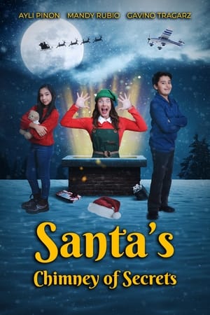 Nonton Film Santa’s Chimney of Secrets (2024) Terbaru