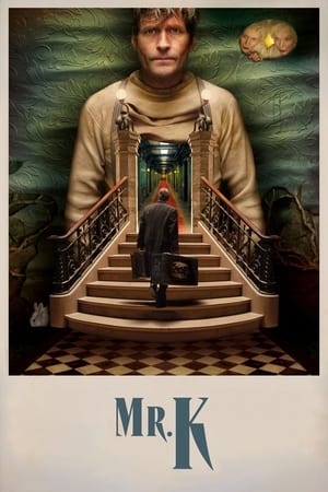 Nonton Film Mr. K (2025) Terbaru Nonton Film Mr. K (2025) Terbaru