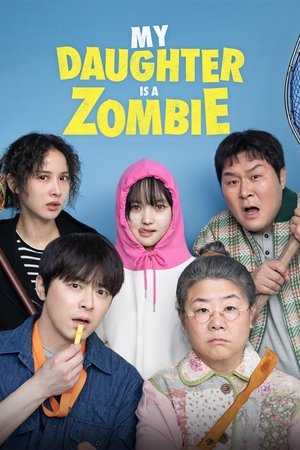Nonton Film My Daughter is a Zombie (2025) Terbaru Nonton Film My Daughter is a Zombie (2025) Terbaru